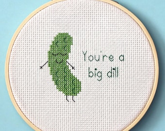 Dill Pickle Cross Stitch Pattern - You&#39;re A Big Dill - Instant Download PDF