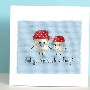 Dad you're such a fungi - card cross stitch pattern - Instant download PDF