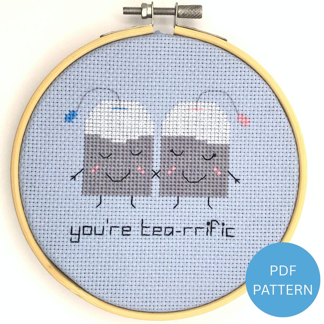 Tea Cross Stitch Pattern - You're Tea-rrific - Instant Download PDF - Etsy