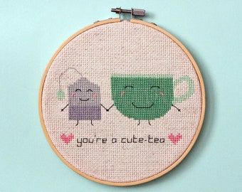 You're a cute tea - cross stitch pattern - Instant download PDF