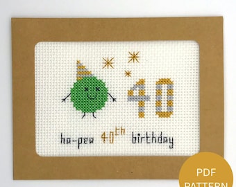 Pea 40th Birthday Card Cross Stitch Pattern - Instant Download PDF