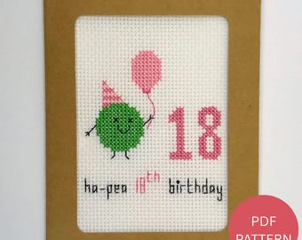 Pea 18th Birthday Card Cross Stitch Pattern - Instant Download PDF