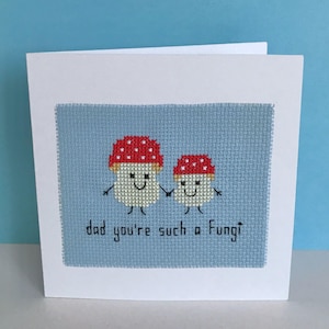 Dad Mushroom Card Cross Stitch Pattern - Dad You're Such A Fungi - Instant Download PDF