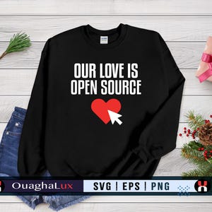 私たちの愛はオープンソースのSVG、面白いオタク系技術系バレンタイン引用ファイル（デジタルダウンロード）