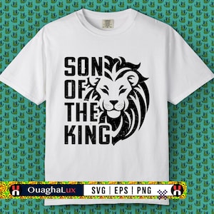 Son of the King SVG PNG EPS | Christian Dad Shirt Design | Jesus Bible Verse File | Men’s Faith Gift | Father’s Day Cricut File