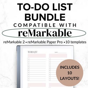 May include: A digital to-do list bundle compatible with reMarkable tablets. The image shows a tablet displaying a to-do list template with pink accents. The text includes "To-Do List Bundle" and "Includes 10 Layouts!"