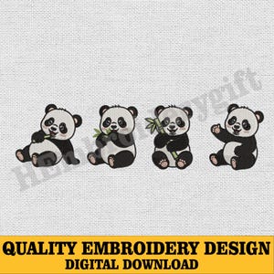 May include: Four panda bear embroidery designs in black and white. The pandas are in different poses, including eating bamboo and waving. The text "QUALITY EMBROIDERY DESIGN DIGITAL DOWNLOAD" is at the bottom.