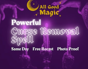 Curse Removal Spell: Black Magic & Hex Banishing, Cleansing Ritual
