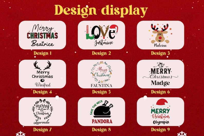 May include: A design display featuring nine Christmas-themed designs. Each design is on a white rectangle with a red background. Designs include text like "Merry Christmas" and names, along with festive graphics such as reindeer and Santa hats.