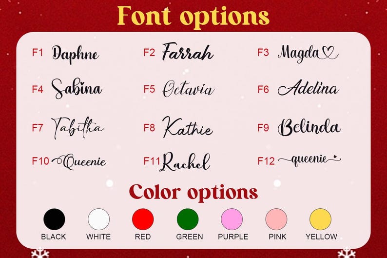 May include: A graphic displaying font and color options. The text "Font options" and "Color options" are at the top and bottom. Font examples include Daphne, Farrah, and Magda. Color options include black, white, red, green, purple, pink, and yellow.