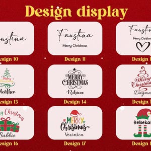 May include: A design display featuring various Christmas-themed designs. Each design is presented on a white rectangular background with a red border. The designs include names like Faustina, Heather, and Rebekah, along with festive text and graphics.