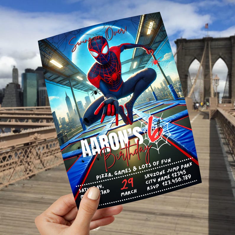 May include: A red and black Spiderman character is jumping on a trampoline. The invitation is for Aaron's 6th birthday party at Skyzone Jump Park on March 29th. The invitation includes the text "Pizza, Games & Lots of Fun".