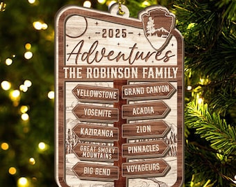 Custom National Park Sign Ornament, Personalized Family's Travel Adventures with Name Christmas Keepsake, Family Ornament, Gift for Traveler