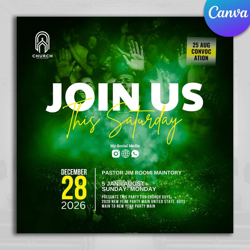May include: A green and black flyer with the text "JOIN US This Saturday" in white and yellow. The flyer includes the church logo, date, and event details. The Canva logo is in the upper right corner.