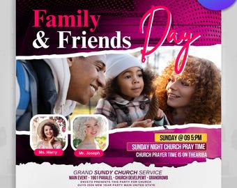 Puede incluir: Gráfico promocional para un evento de la iglesia, con el texto "Family & Friends Day" en rosa y blanco. La imagen incluye fotos de personas y detalles del evento, como la hora y el lugar.