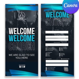 May include: A vertical church flyer with a dark blue and black gradient background. The flyer features the words "WELCOME CHURCH" in large white and teal letters. It includes a form for contact information and a QR code.