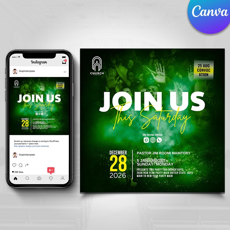 May include: A promotional graphic for a church event, featuring the text "JOIN US This Saturday" in white and yellow against a green background. The date "DECEMBER 28 2026" is prominently displayed. The image also includes social media icons and the Canva logo.
