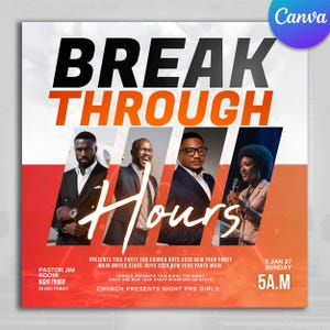 May include: A promotional flyer with the words "BREAK THROUGH" in large black and orange text. The word "Hours" is in white. The flyer includes images of four people and event details, including the date, time, and location.