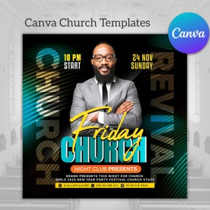 May include: A black and green flyer with the text "Friday Church" in white and blue. The flyer advertises a "New Year Party Festival" at a church on November 24th at 10 PM. The flyer also includes the church's social media handle, phone number, and address.