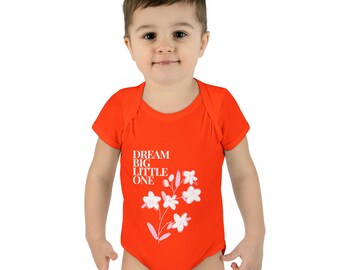 Infant Bodysuit, Dream Big Lil' One Baby Clothes, Gift for Newborn, Floral Outfit, Shower Gift, Toddler Wear
