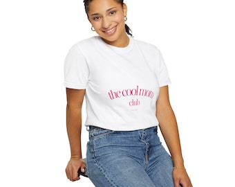 Cool Mom Club T-Shirt - Trendy Gift for Moms, Casual Wear, Mother's Day, Family Gatherings, Club T-Shirt, Fashion Tee