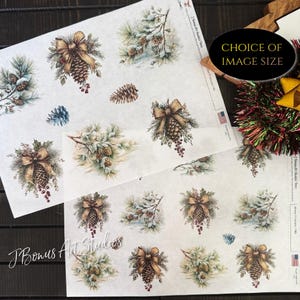 May include: Sheets of winter-themed decoupage paper featuring illustrations of pine cones, bows, and pine branches with snow. The text "CHOICE OF IMAGE SIZE" is visible. The paper has a vintage, watercolor style.