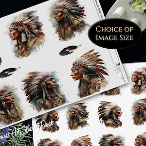 May include: A sheet of stickers featuring watercolor portraits of Native American figures in profile, wearing elaborate headdresses. The stickers are in shades of brown, red, and blue. The text "CHOICE OF IMAGE SIZE" is visible.