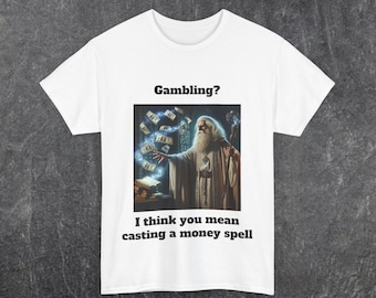 Casting a Money Spell Unisex Heavy Cotton Tee, Funny Wizard Shirt, Magical T-Shirt, Gift for Gamblers, Unisex Graphic Tee