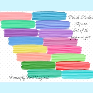 May include: A set of 16 digital brush stroke clipart images in various pastel colors. The text "Brush Strokes Clipart Set of 16 png images" and "Butterfly Feet Digital" is included in the image.