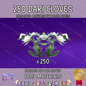 Puede incluir: Imagen con el texto "250 DARI CLOVES" y "PALIA MATERIALS". La imagen muestra un fondo púrpura con un diseño floral estilizado y el texto "PAWS COZY GAMING". Un sello dorado dice "100% RATING".