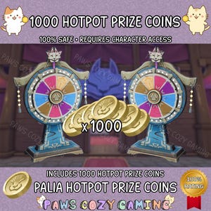 May include: Image featuring two decorative wheels with colorful segments and a stack of gold coins labeled 'x1000'. Text includes '1000 HOTPOT PRIZE COINS' and 'PALIA HOTPOT PRIZE COINS'. The image has a purple background with cartoon cat illustrations.