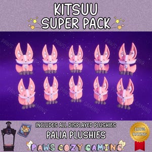 May include: Ten plush fox figures with pink and white fur are displayed against a purple starry backdrop. The image features the text "KITSUU SUPER PACK", "PALIA PLUSHIES", and "PAWS COZY GAMING".