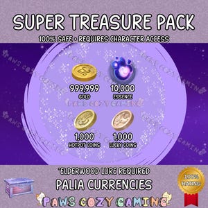 Palia Super Treasure Pack - Palia Gold 999K - Palia Essence - Palia Lucky - Palia Hotpot - Palia Zeki - Palia Plushie - Palia Helpers
