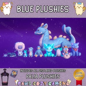 May include: A collection of blue plushies, including a dragon, various creatures, and a cat, set against a starry purple background. The text "BLUE PLUSHIES" and "PALIA PLUSHIES" are displayed.