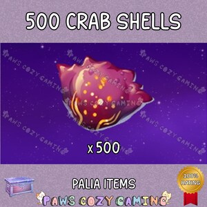 May include: A digital graphic featuring a purple crab shell with yellow spots and wavy lines, set against a starry purple background. The text reads 500 CRAB SHELLS and x 500. Additional elements include a small treasure chest icon and a 100% RATING seal.