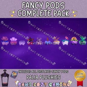 以下が含まれることがあります： 様々なカラフルで様式化されたポッドデザインが特徴の「Fancy Pods Complete Pack」のプロモーション画像。「Palia Plushies」と「Paws Cozy Gaming」というテキストが含まれています。背景は星のある濃い紫です。