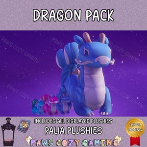 May include: A set of plush toys featuring a blue dragon and other creatures from the video game Palia. The plush toys are displayed on a purple background with stars. The text "Dragon Pack" is at the top of the image. The text "Includes all displayed plushies" is below the plush toys. The text "Palia Plushies" is below the first text. The text "PAWS COZY GAMING" is below the second text. The text "100% Rating" is in a gold circle with a red ribbon below the third text.
