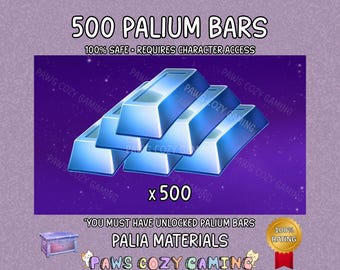 Palia Palium Bars Large Pack - 500 Palium Bars - Palia Mining - Palia Elderwood - Palia Crafting - Palia Palium Resources - Palia Helpers