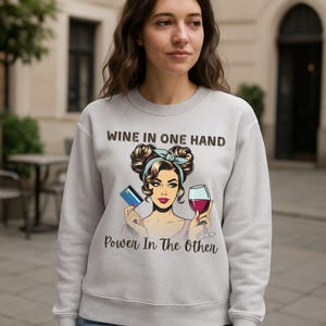 Retro Pop Art Wine Lover Sweatshirt: Funny Girls Night Out Pullover