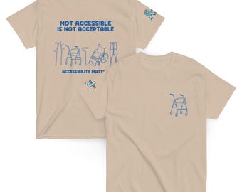 Accessibility Matters Disability Pride Unisex classic tee
