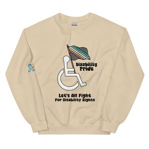 Disability Pride Let’s All Fight For Disability Rights Unisex Sweatshirt