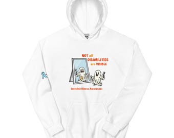 Not All Disabilities Are Visible Unisex Hoodie