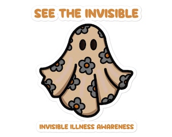 Invisible Illness Awareness - See The Invisible Bubble-free stickers