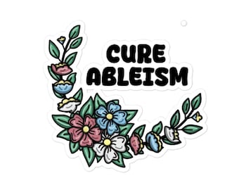 Cure Ableism Disability Pride Bubble-free stickers 2