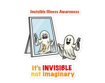 Onzichtbare ziekte Stickers zonder luchtbellen Invisible Not Imaginary