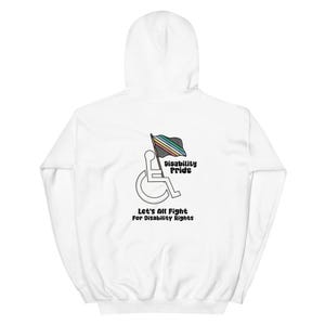 Disability Pride Let’s All Fight For Disability Rights Unisex Hoodie