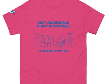 Accessibility Matters Disability Pride Unisex classic tee