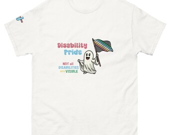 Disability Pride Not All Disabilities Are Visible Unisex classic tee