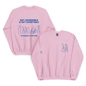 Accessibility Matters Disability Pride Unisex Sweatshirt