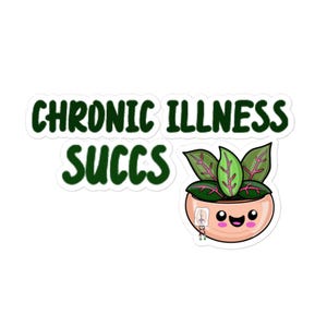 Chronic Illness SUCCS Bubble-free stickers 2